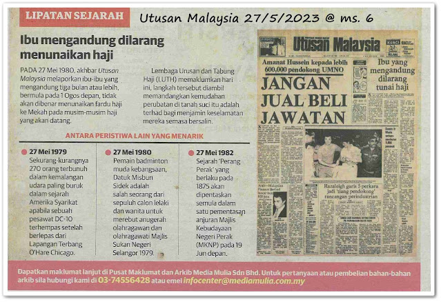 Lipatan sejarah 27 Mei - Keratan akhbar Utusan Malaysia 27 Mei 2023