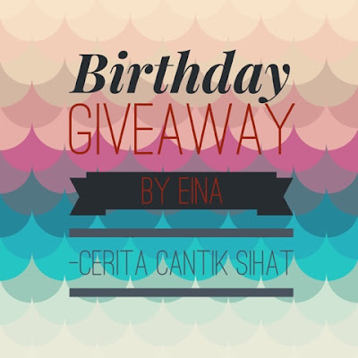 http://www.vitaminkesihatansejagat.com/2015/11/birthday-giveaway-by-eina-cerita-cantik.html