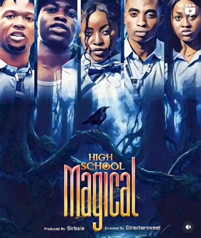 High School Magical (Full Season 1)
