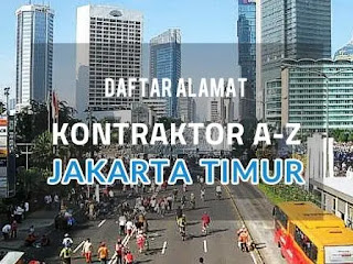 nama-dan-alamat-kontraktor-di-jakarta-timur