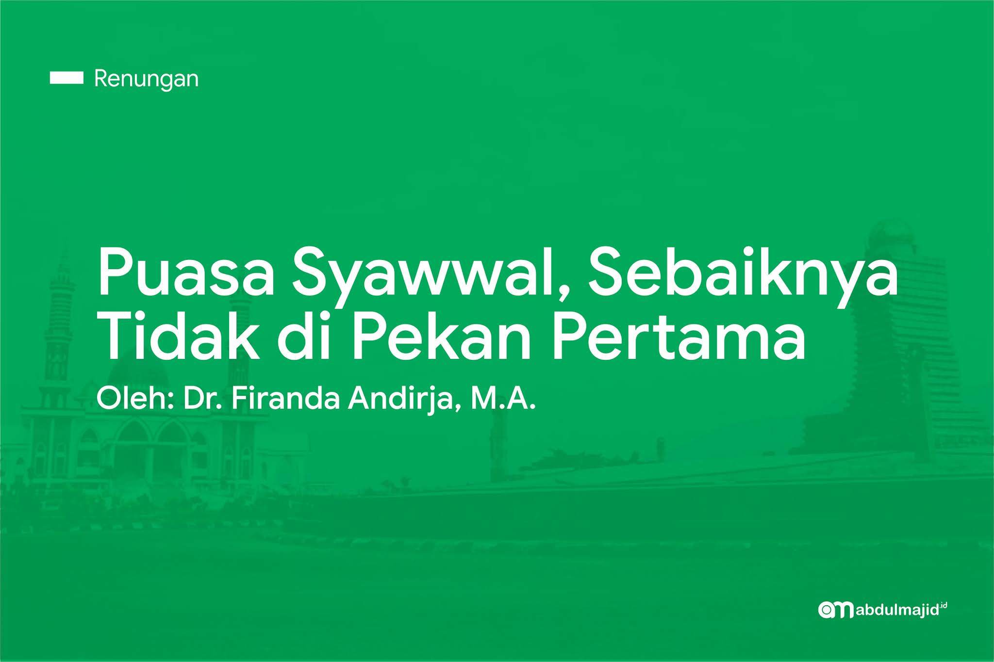 puasa-syawwal-tidak-di-pekan-pertama