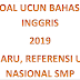 Soal Ucun Bahasa Inggris 2019