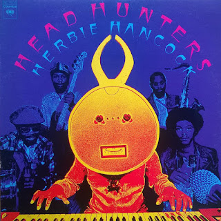 Herbie Hancock "Head Hunters"1973 US Jazz Funk,Jazz Fusion masterpiece  (The 40 Greatest Stoner Albums Rolling Stone)  (100 Greatest Fusion Albums)