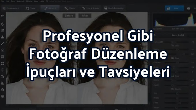 Fotoğraflarımı Daha Profesyonel Şekilde Nasıl Düzenleyebilirim?