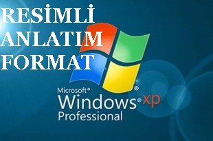 XP FORMAT ATMA RESİMLİ