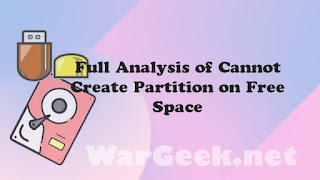Full Analysis of Cannot Create Partition on Free Space