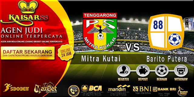 Prediksi Bola Jitu Mitra Kutai Kartanegara Vs PS Barito Putera 6 Juli 2018