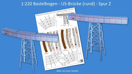 Kartonmodell / Cardboard model 1:220 US-Brücke" Bastelbogen Spur Z