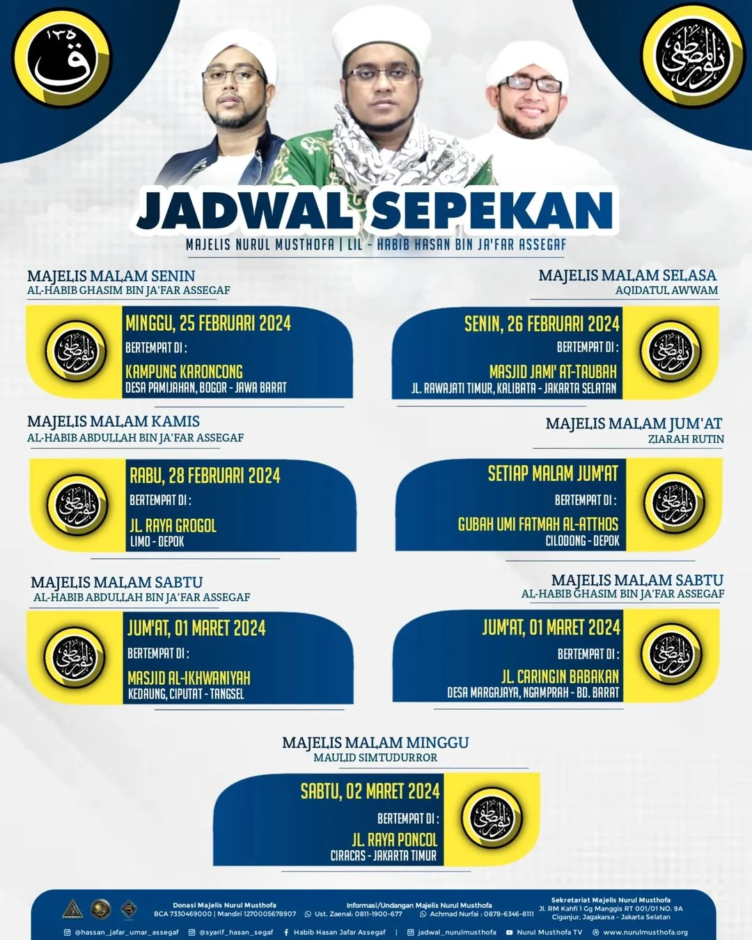 Jadwal Majlis Nurul Musthofa Minggu ini, 25 Februari - 02 Maret 2024.