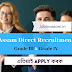 Assam Direct Recruitment 2022 - 26441 Grade III & Grade IV Vacancy | Govtofassam.in