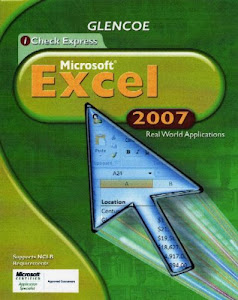 iCheck Series, Microsoft Office Excel 2007, Real World Applications, Student Edition (ACHIEVE MICROSOFT OFFICE 2003)