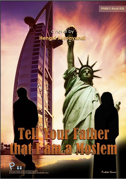 Resensi: Tell Your Father that I'am a Moslem - Roeman-Art