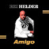 Rei Helder – Amigo (Álbum) 2019