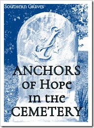 Anchors of Hope in the Cemetery