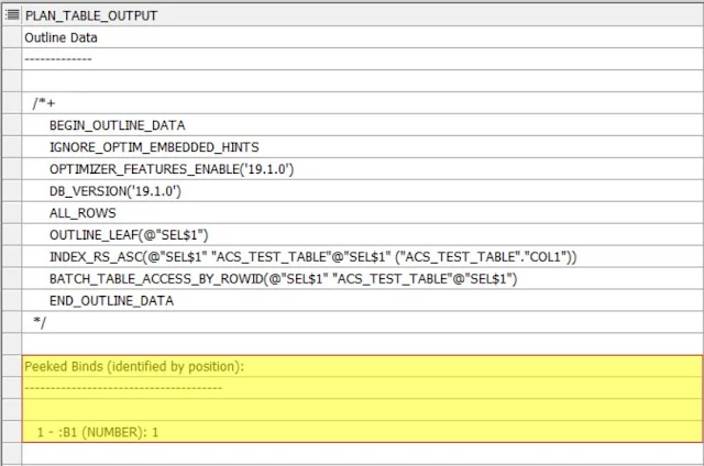 Outline data and peeked binds when using sqlplus