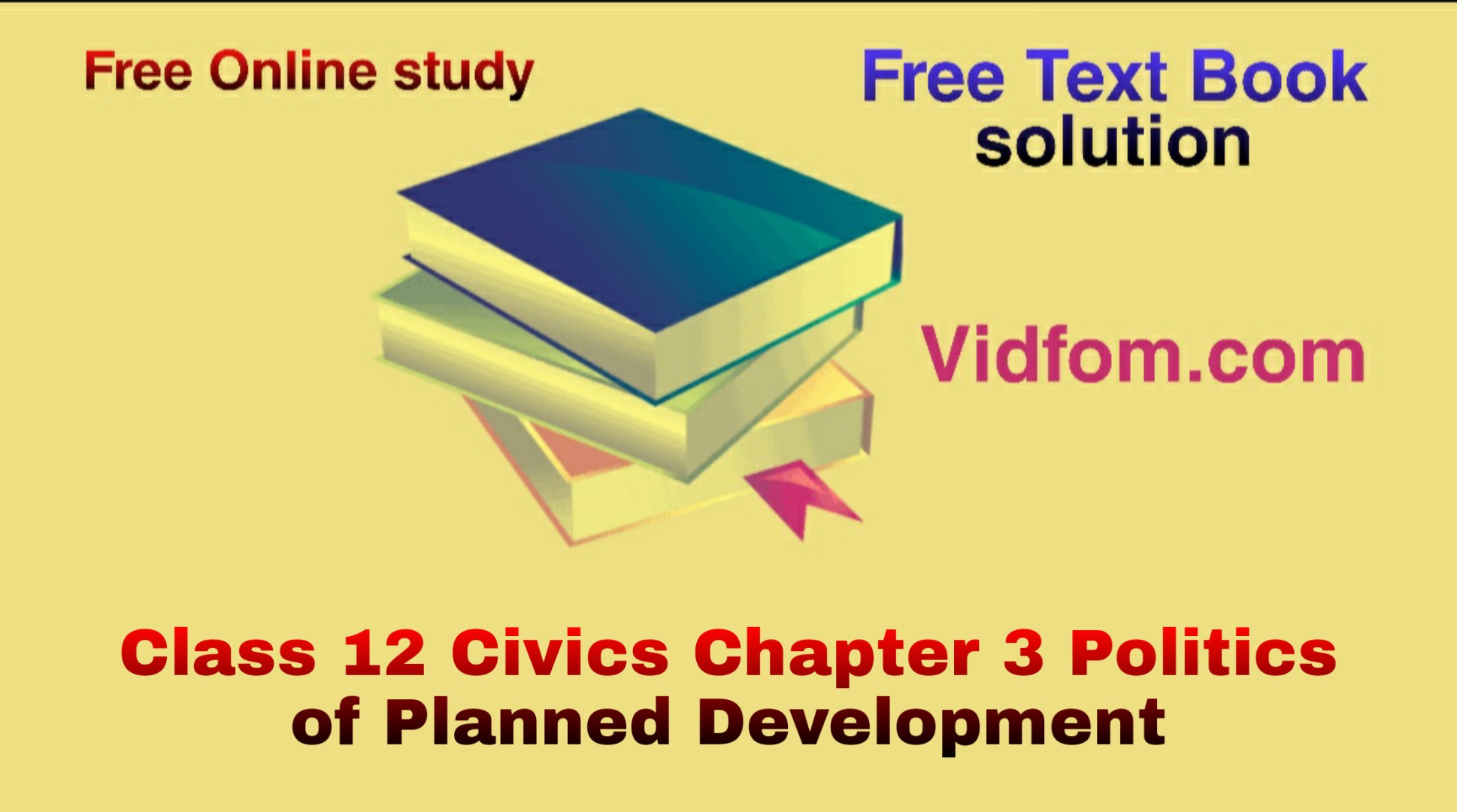 Class 12 Civics Chapter 3 Politics of Planned Development