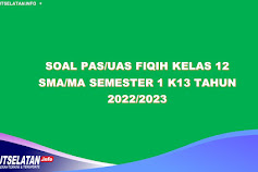 50 Soal PAS/UAS Fiqih Kelas 12 SMA/MA Semester 1 K13 Tahun 2022/2023 