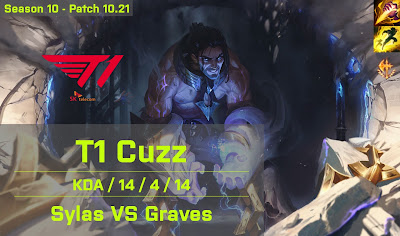 T1 Cuzz Sylas JG vs Graves - KR 10.21