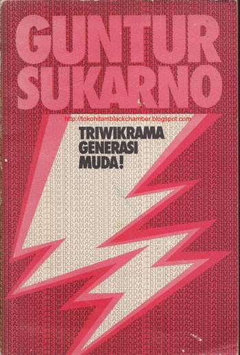 TOKOHITAM: Guntur Soekarno Putra, Triwikrama Generasi Muda 