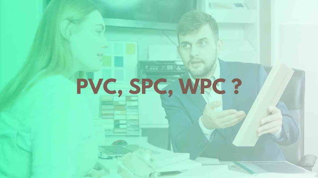 PVC, SPC, WPC