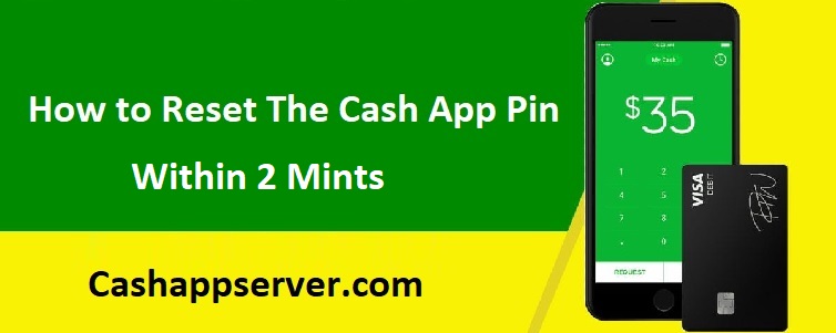 How To Reset The Cash App Card Pin