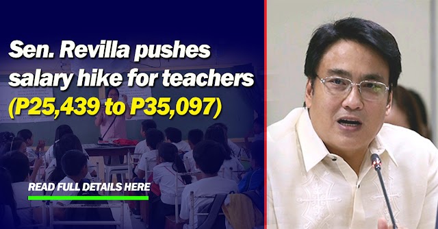 Sen. Revilla pushes salary hike for teachers (P25,439 to P35,097)