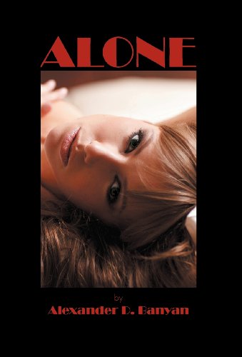 Alone by Alexander D. Banyan