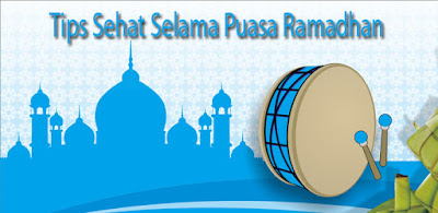 Tips Sehat Selama Puasa Ramadhan.jpg