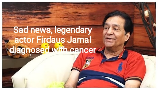 Sad news, legendary actor Firdaus Jamal diagnosed with cancer