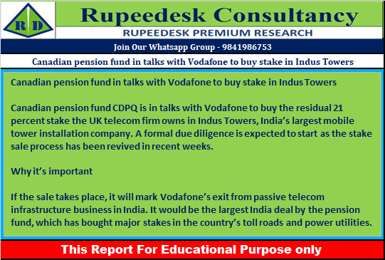 Canadian pension fund in talks with Vodafone to buy stake in Indus Towers - Rupeedesk Reports - 19.08.2022