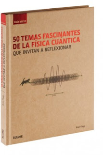 50 temas fascinantes de la física cuántica