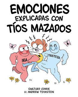 EMOCIONES EXPLICADAS CON TÍOS MAZADOS