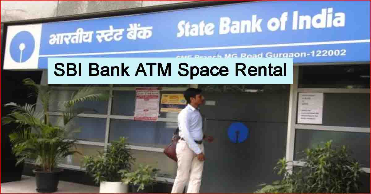 SBI Bank ATM Space Rental