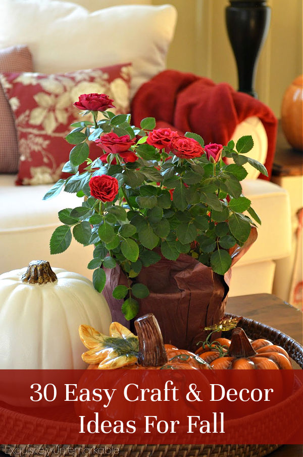 30 Easy DIY Decorating Ideas For Fall