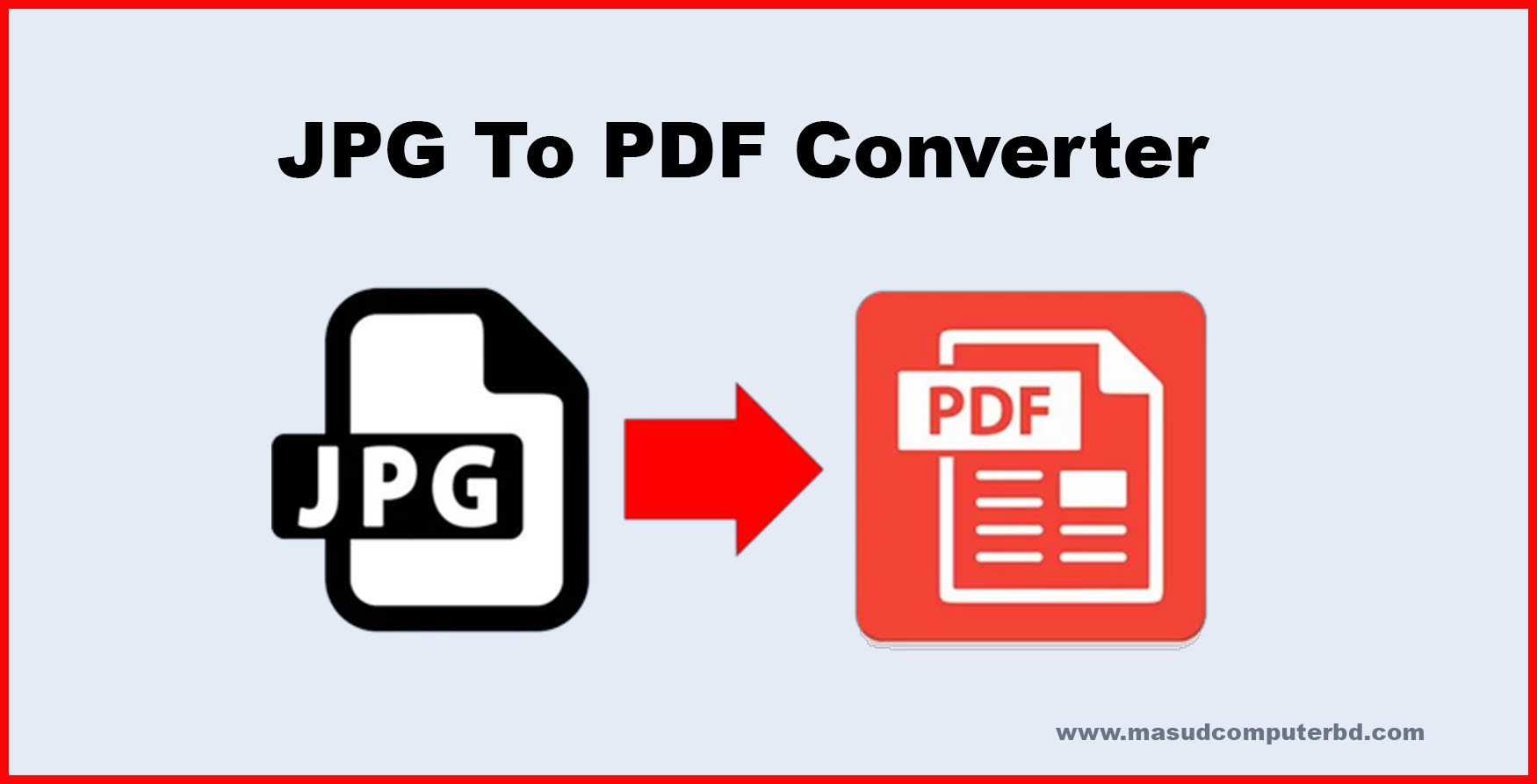 JPG To PDF Converter