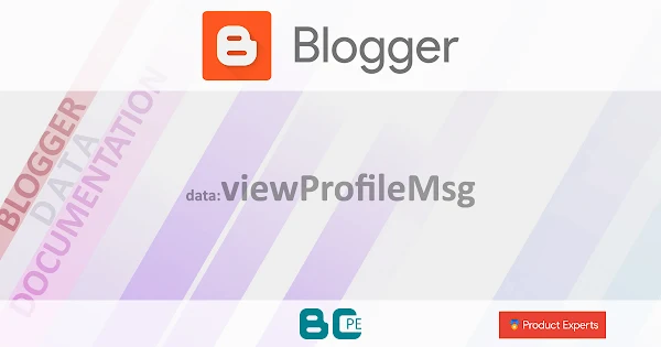 Blogger - Gadget Profile - data:viewProfileMsg