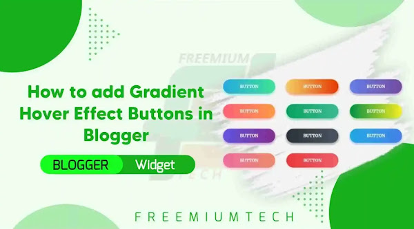 Add Gradient Hover Effect Download Buttons in Blogger Post