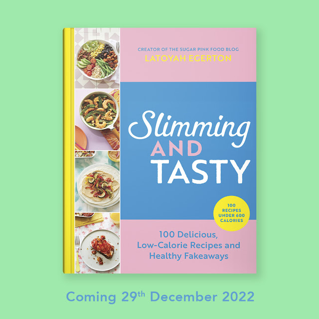 Slimming and Tasty: 100 Delicious, Low-Calorie Recipes and Healthy Fakeaways