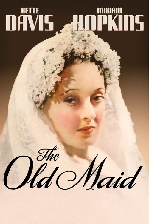 Watch The Old Maid 1939 Full Movie With English Subtitles