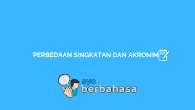 perbedaan singkatan dan akronim