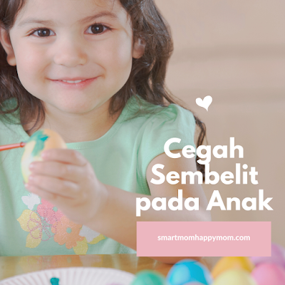 Cara mencegah sembelit pada anak