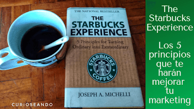 the-starbucks-experience-5-principios-marketing