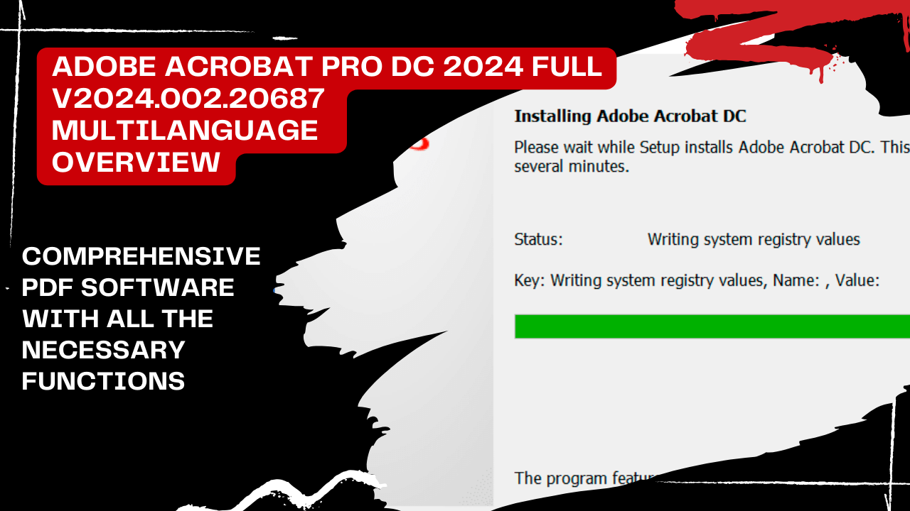 Adobe Acrobat Pro DC 2024 Full