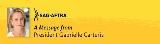 http://www.sagaftra.org/message-president-gabrielle-carteris-ca-ab-1687