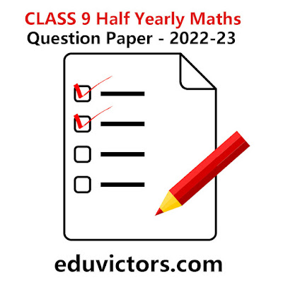 CBSE Class 9 Maths - Half Yearly Examination Question Paper #class9Maths #cbseClass9 #Class9QuestionPapers #eduvictors