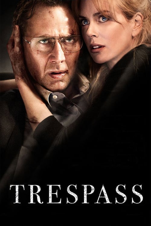 Trespass 2011 Film Completo Online Gratis