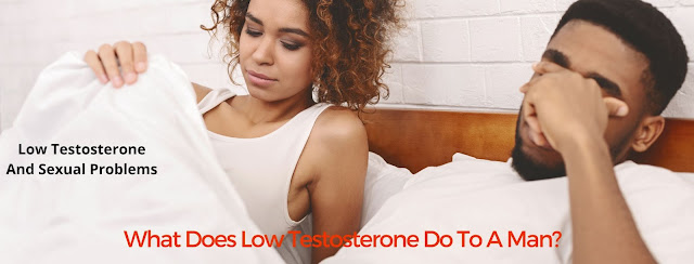 Low Testosterone And Sexual Problems
