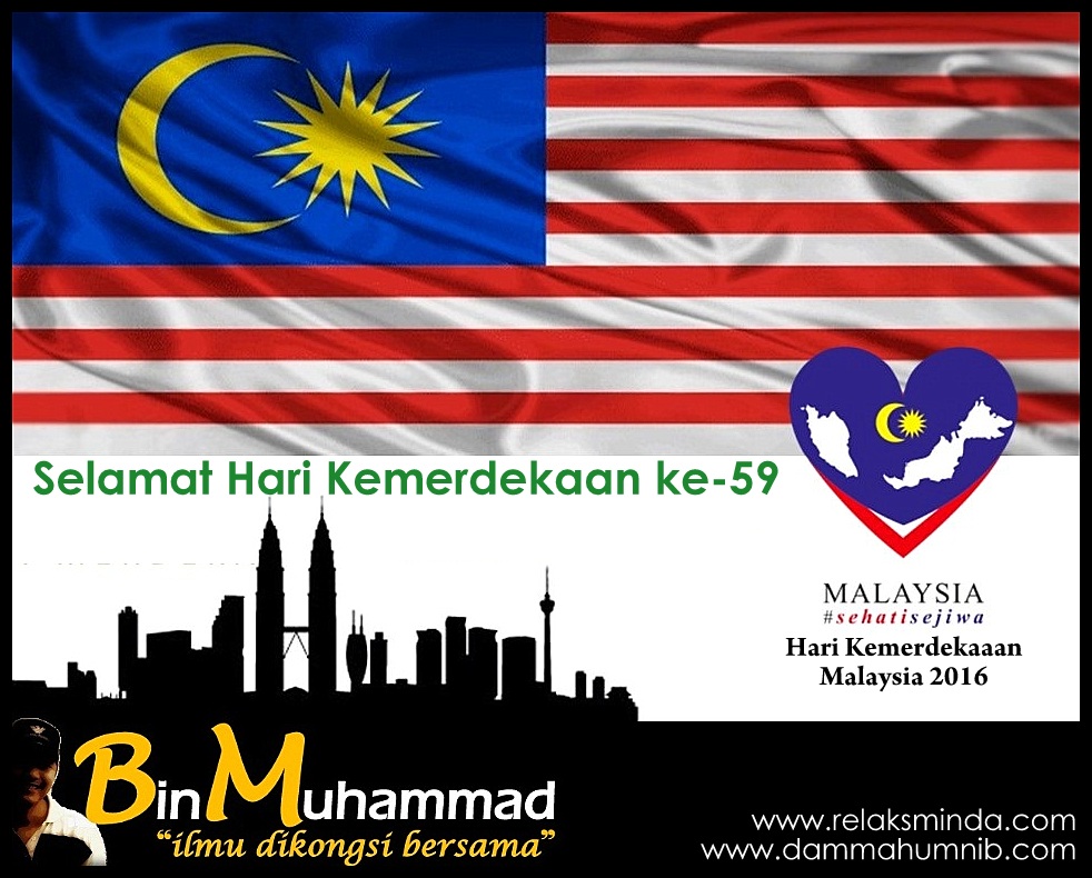 Hari Kemerdekaan Malaysia 2016 Merdeka Binmuhammad