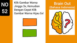 Kunci Jawaban Brain Out Level 52: Klik Gambar Warna Jingga 3x, Kemudian Dengan Cepat Klik Gambar Warna Hijau 5x!