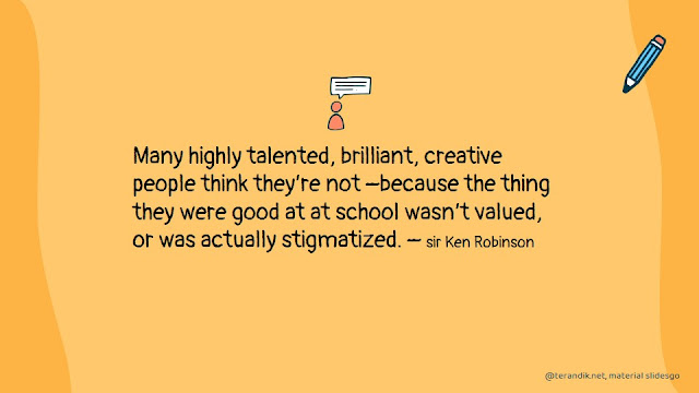 Sir Ken Robinson Quotes for Education
